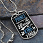 You Will Always Be My KIng DAD! Dog Tag!
