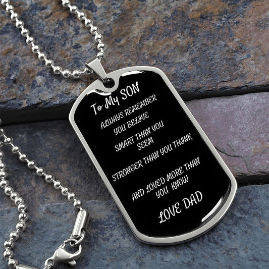 To My Son Love Dad. Dog Tag