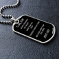 To My Son Love Dad. Dog Tag