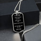 To My Son Love Dad. Dog Tag
