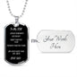 To My Son Love Dad. Dog Tag