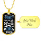 You Will Always Be My KIng DAD! Dog Tag!