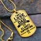 Dad We Love You!  Dog Tag!