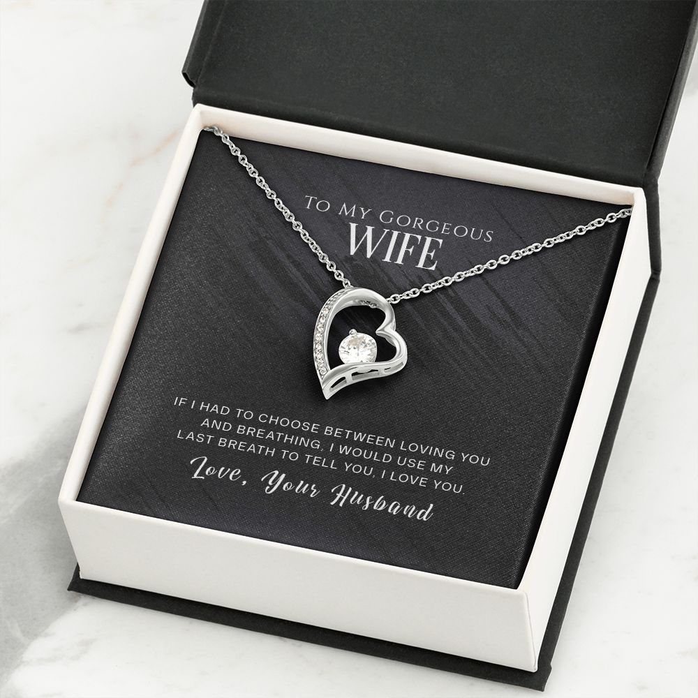 To My Gorgeous Wife!