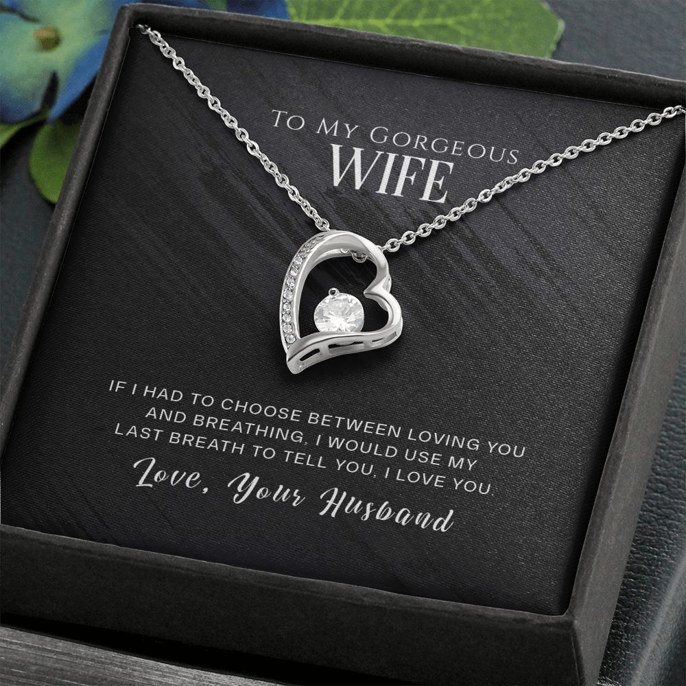 To My Gorgeous Wife!
