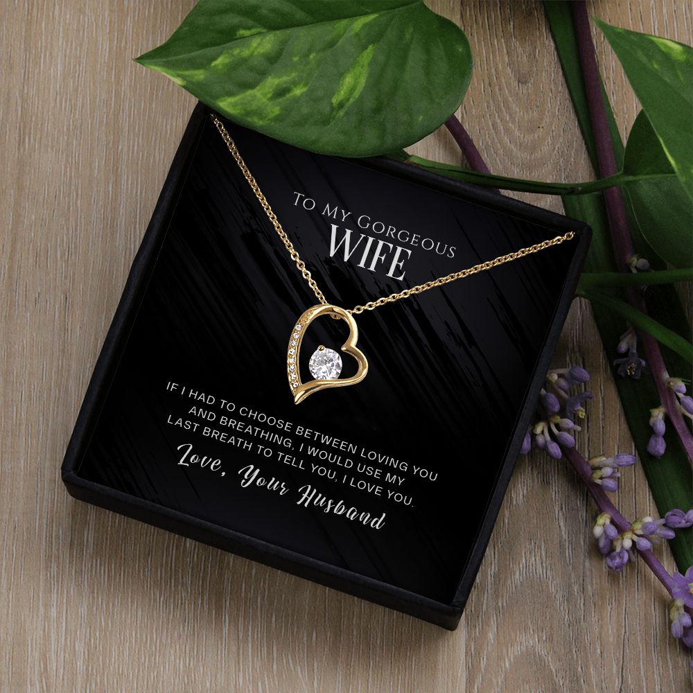 To My Gorgeous Wife!